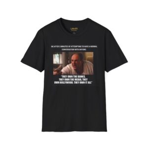 Me After 5 Minutes of Attempting to Have a Normal Conversation T-Shirt | Movie Meme Tee